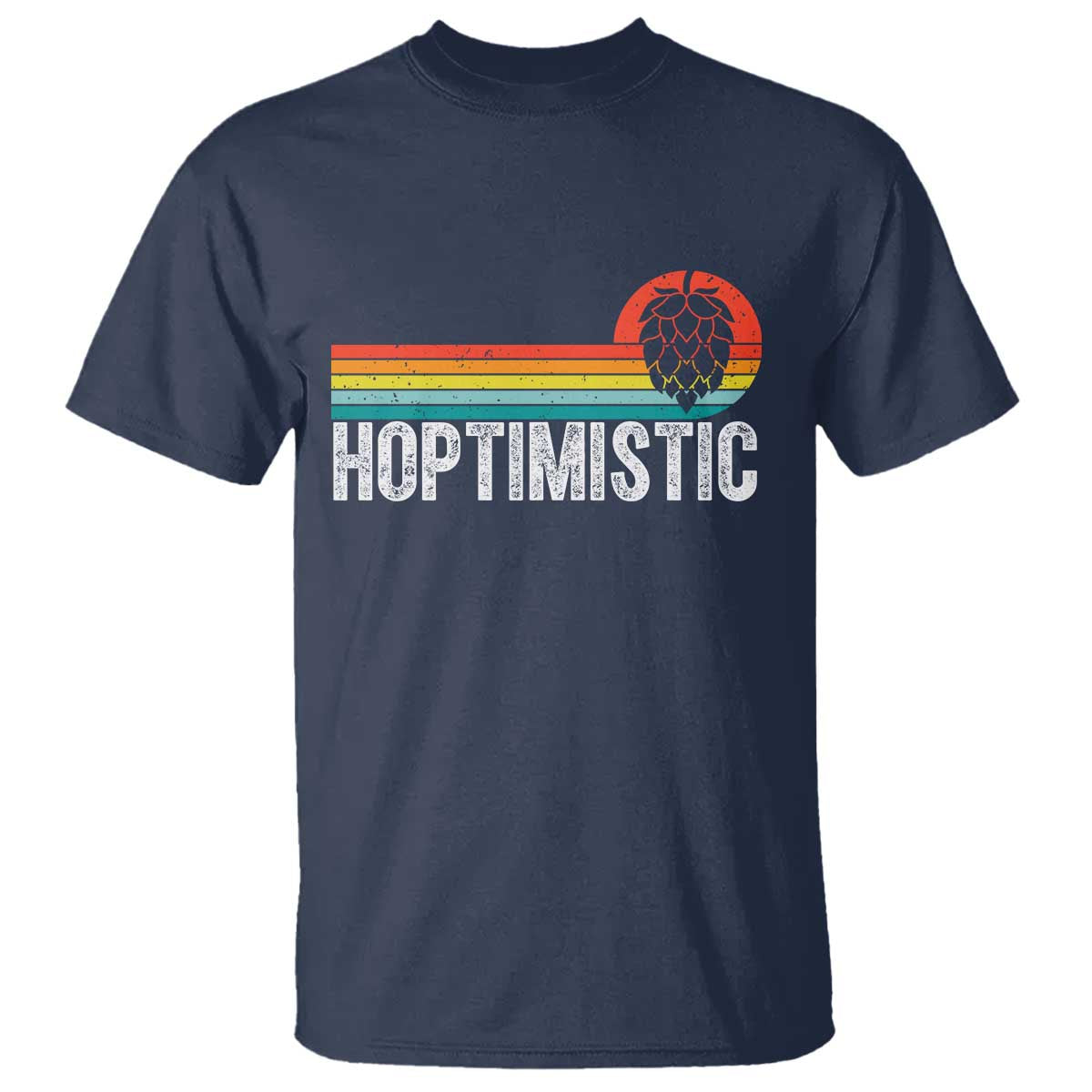 Funny Hops Craft Beer Lover T Shirt Hoptimistic Retro Vintage Home Brewing TS11 Navy Print Your Wear