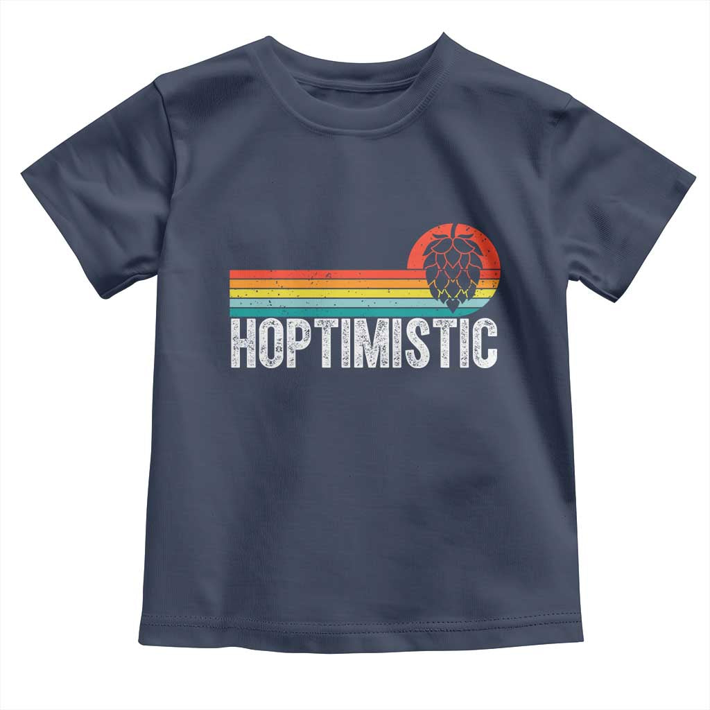 Funny Hops Craft Beer Lover Toddler T Shirt Hoptimistic Retro Vintage Home Brewing TS11 Navy Print Your Wear