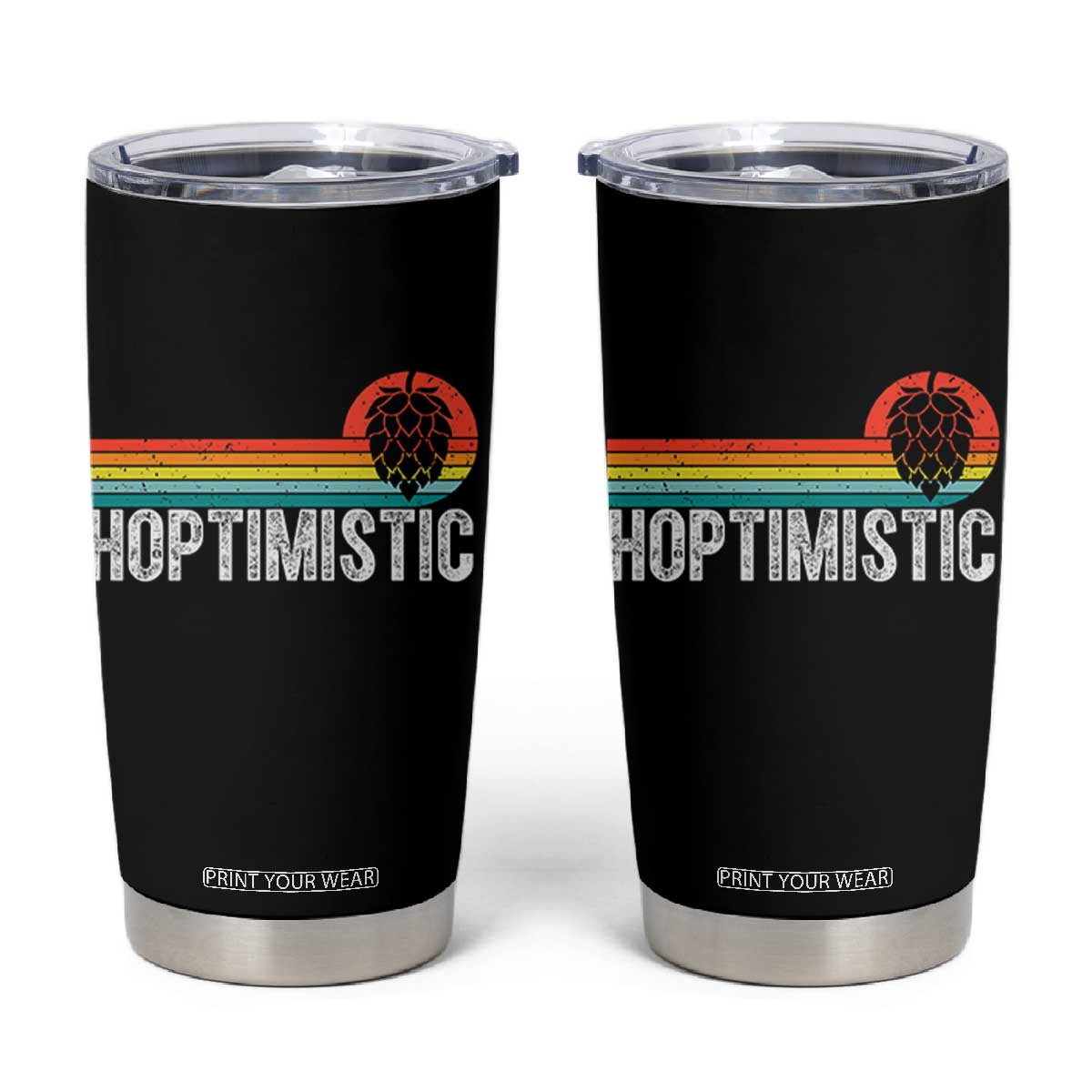 Funny Hops Craft Beer Lover Tumbler Cup Hoptimistic Retro Vintage Home Brewing TS11 Black Print Your Wear