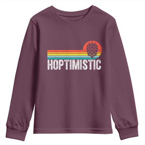 Funny Hops Craft Beer Lover Youth Sweatshirt Hoptimistic Retro Vintage Home Brewing TS11 Maroon Print Your Wear