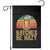 Funny Batches Be Hazy Garden Flag Craft Beer For Home Brewing TS11 Black Print Your Wear