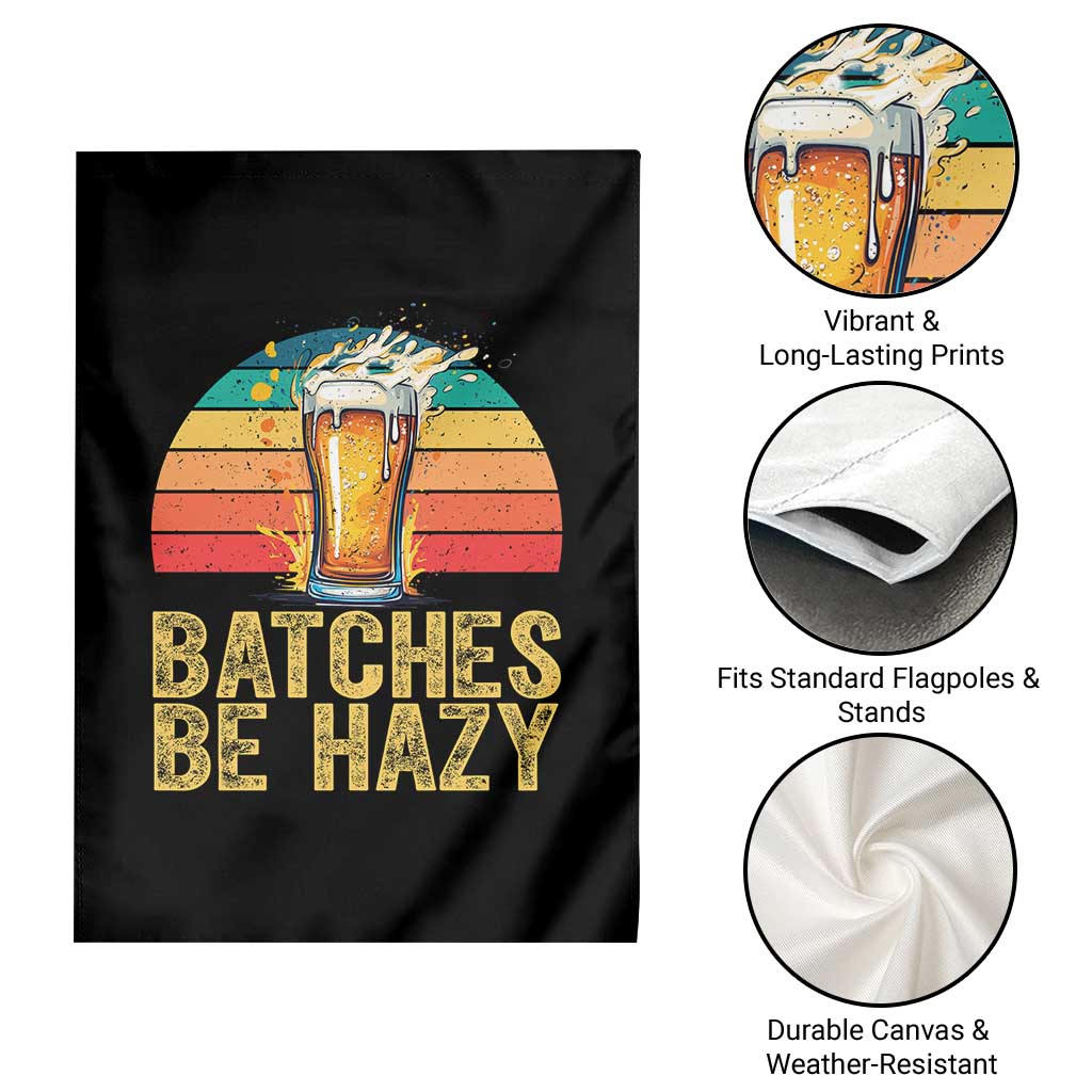 Funny Batches Be Hazy Garden Flag Craft Beer For Home Brewing TS11 Print Your Wear