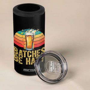 Funny Batches Be Hazy 4 in 1 Can Cooler Tumbler Craft Beer For Home Brewing TS11 Print Your Wear