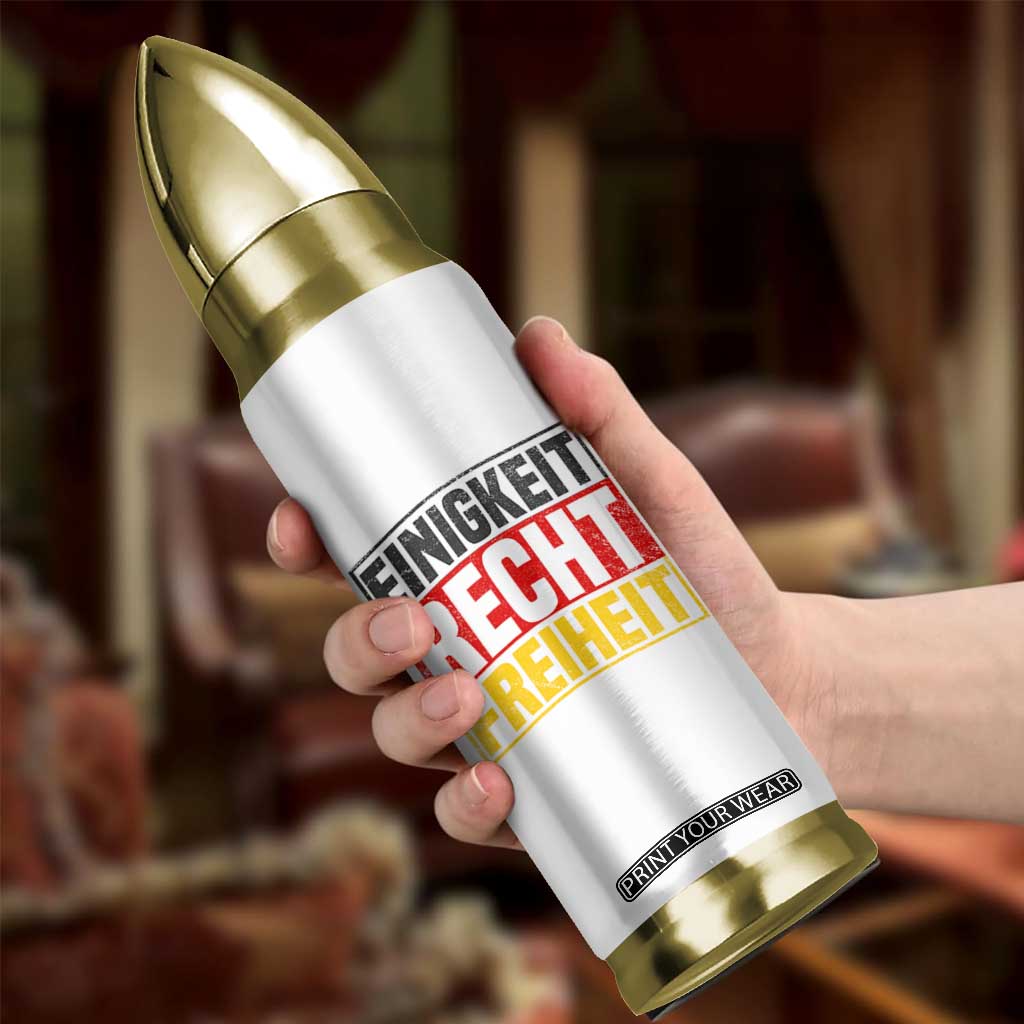 Proud Germany Bullet Tumbler Einigkeit Recht Freiheit German Flag TS11 Print Your Wear
