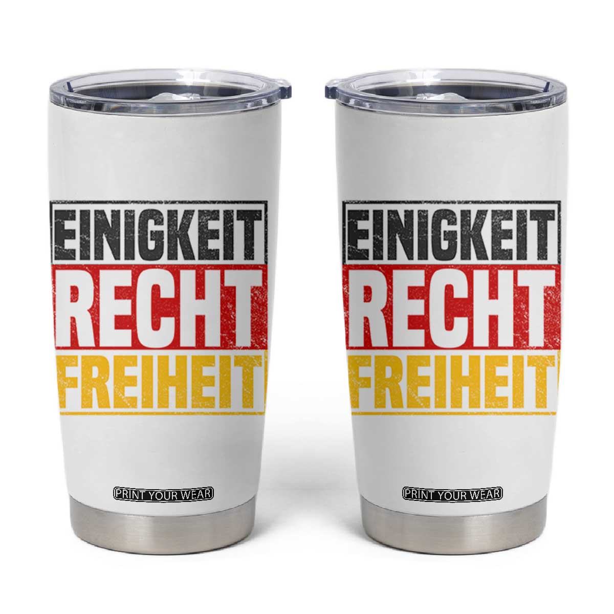 Proud Germany Tumbler Cup Einigkeit Recht Freiheit German Flag TS11 White Print Your Wear