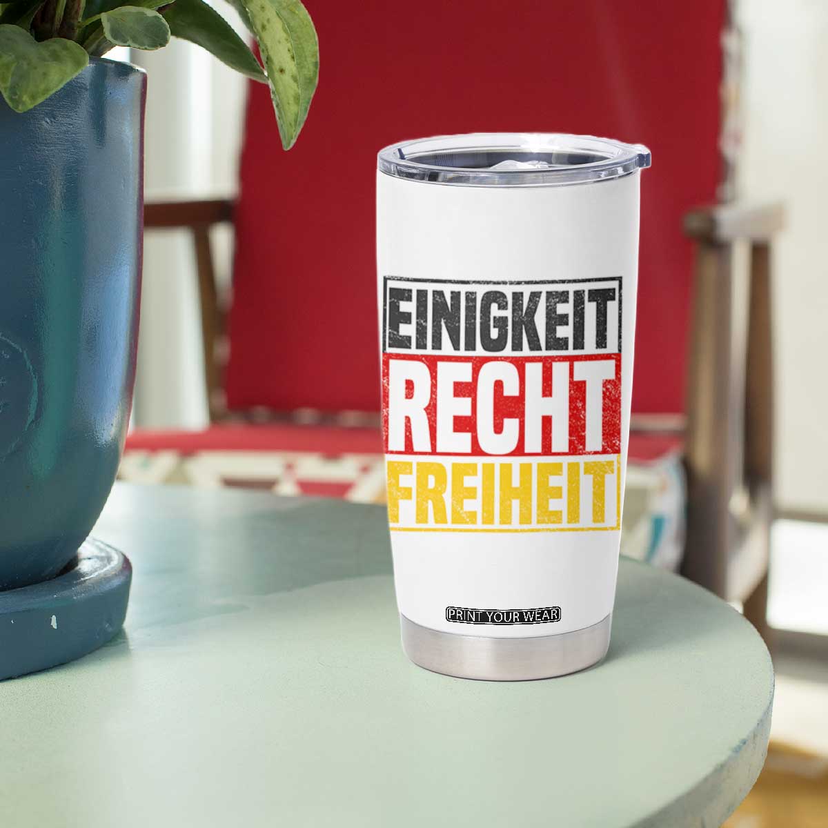 Proud Germany Tumbler Cup Einigkeit Recht Freiheit German Flag TS11 Print Your Wear