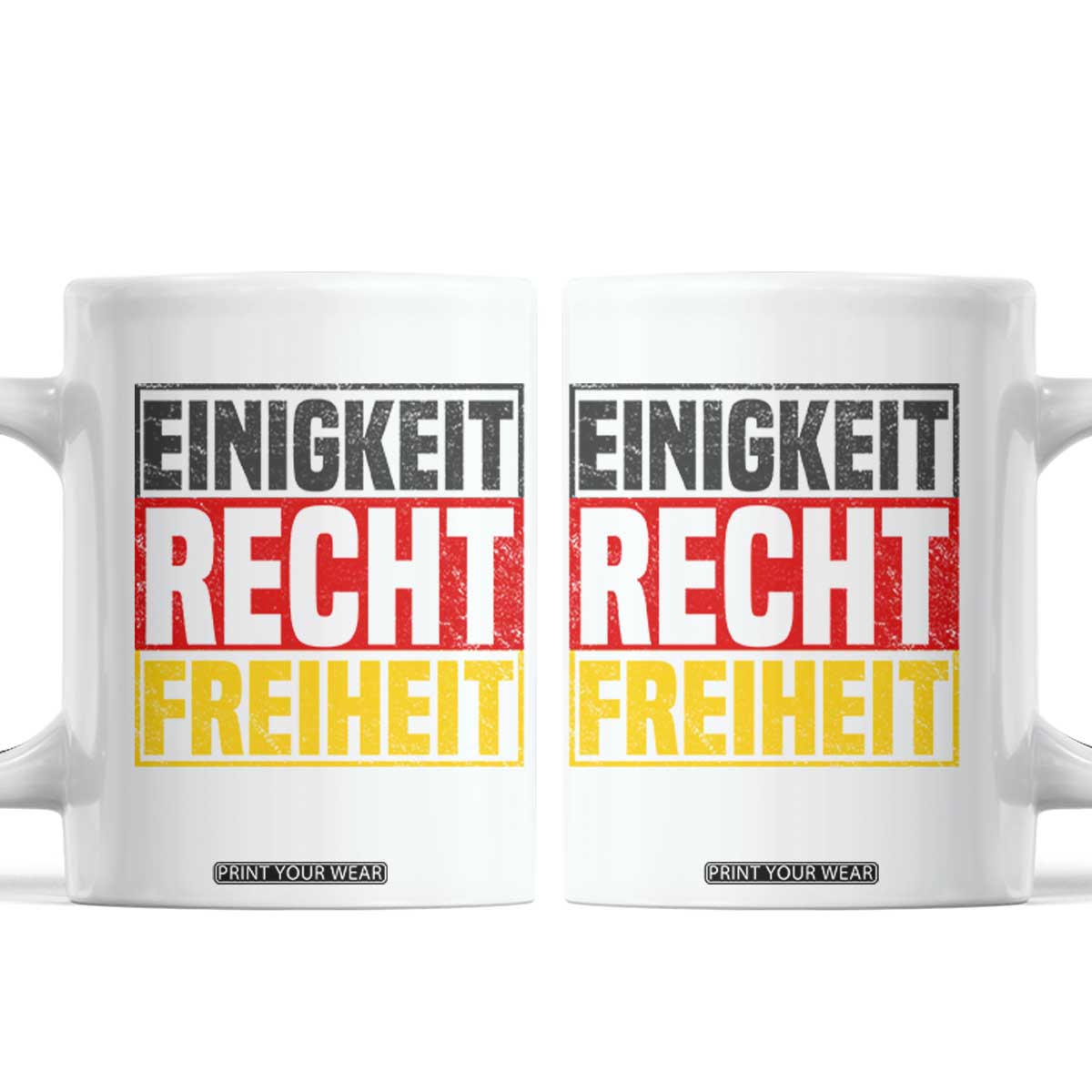 Proud Germany Coffee Mug Einigkeit Recht Freiheit German Flag TS11 White Print Your Wear