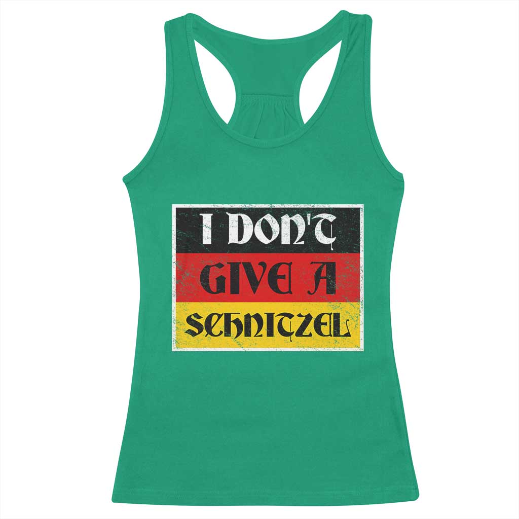 German Beer Drinking Racerback Tank Top I Don't Give A Schnitzel Oktoberfest TS11 Irish Green Print Your Wear