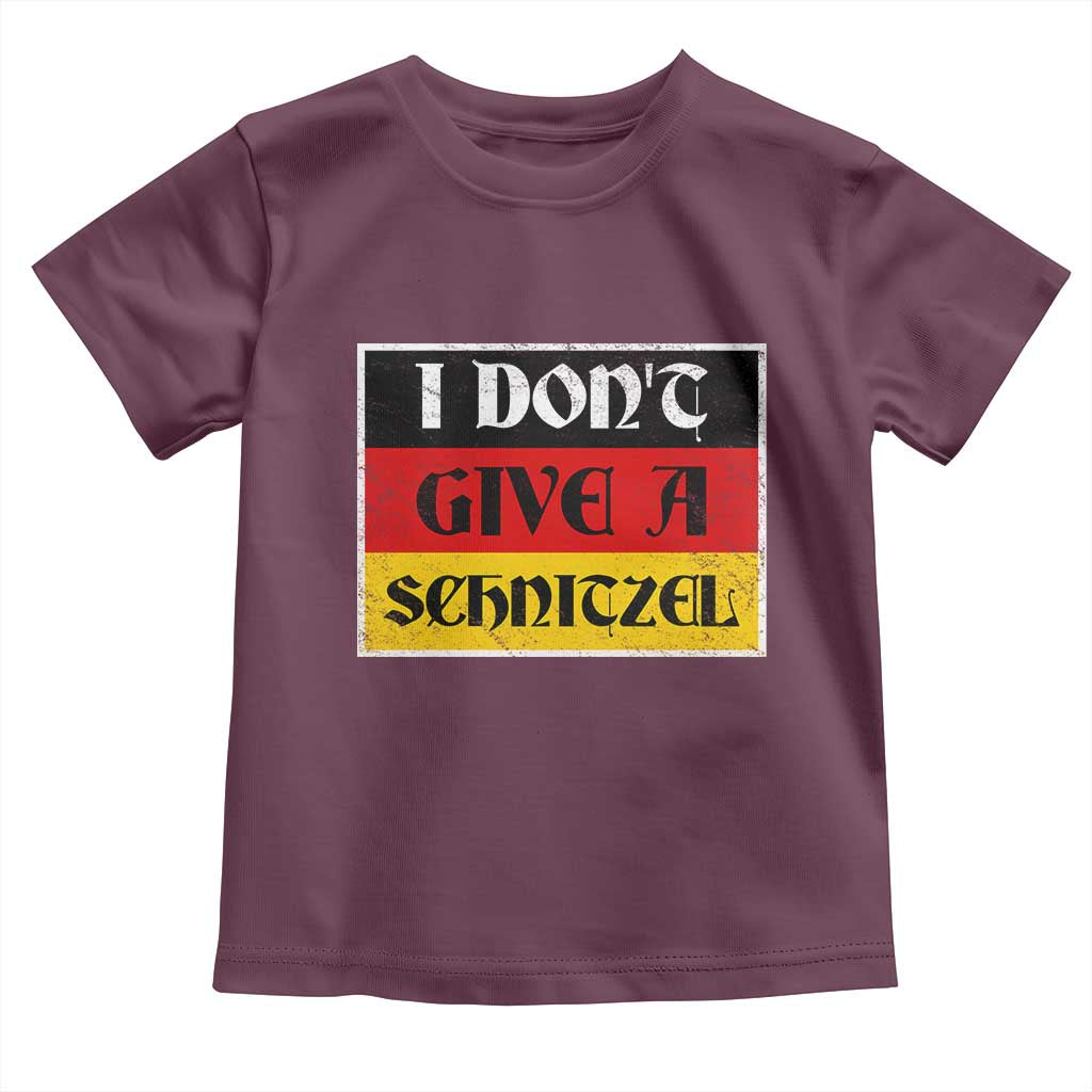German Beer Drinking Toddler T Shirt I Don't Give A Schnitzel Oktoberfest TS11 Maroon Print Your Wear