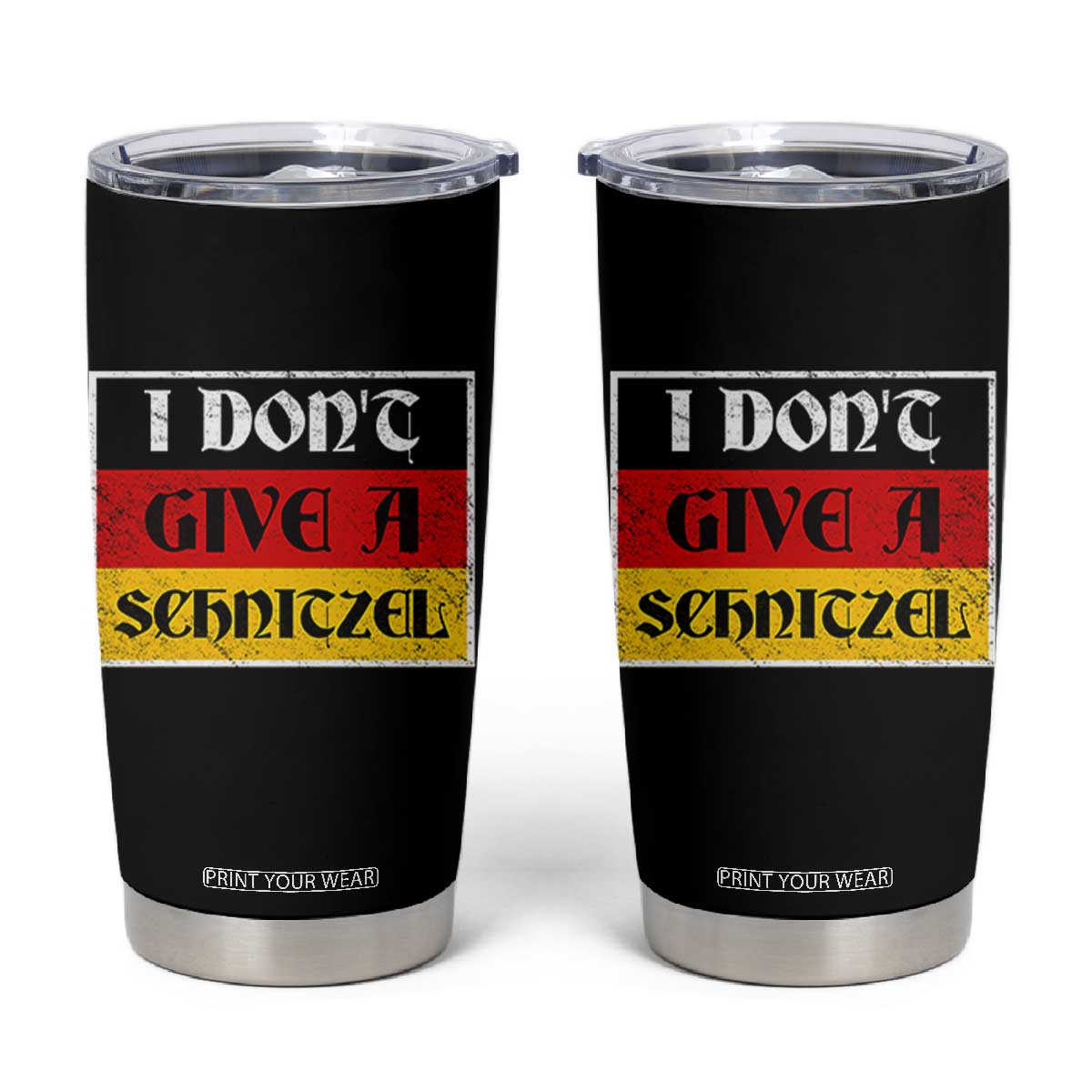 German Beer Drinking Tumbler Cup I Don't Give A Schnitzel Oktoberfest TS11 Black Print Your Wear