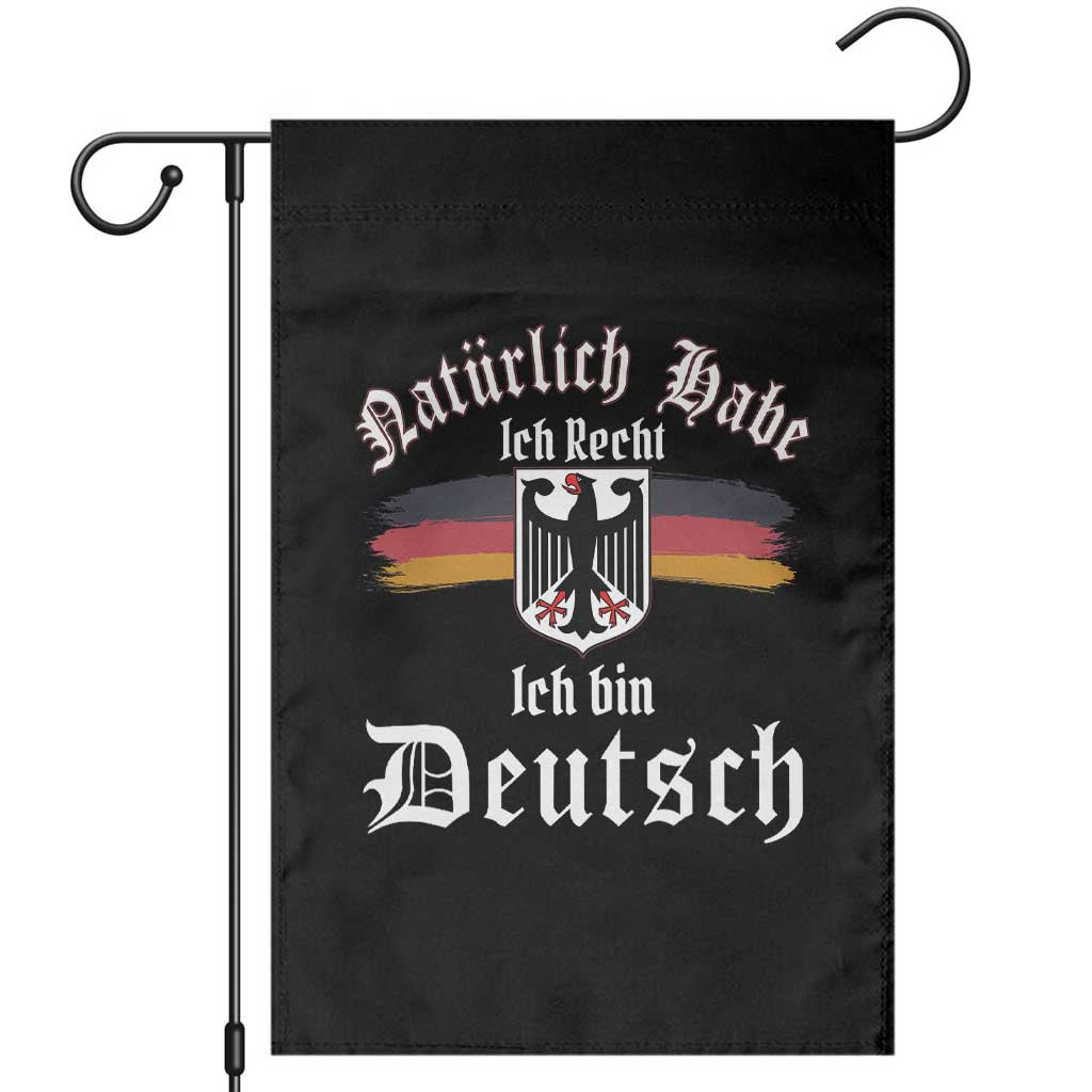 Proud Germany Garden Flag Naturlich Bate Ich Recht Ich Bin Deutsch TS11 Black Print Your Wear