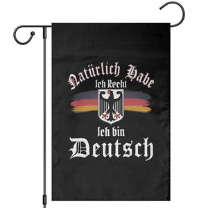 Proud Germany Garden Flag Naturlich Bate Ich Recht Ich Bin Deutsch TS11 Black Print Your Wear