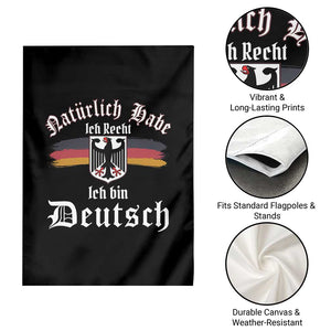 Proud Germany Garden Flag Naturlich Bate Ich Recht Ich Bin Deutsch TS11 Print Your Wear