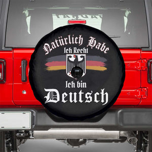 Proud Germany Spare Tire Cover Naturlich Bate Ich Recht Ich Bin Deutsch TS11 Black Print Your Wear