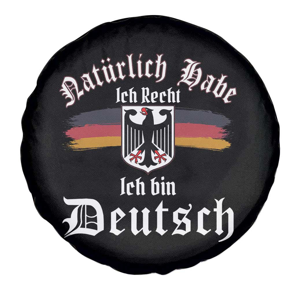 Proud Germany Spare Tire Cover Naturlich Bate Ich Recht Ich Bin Deutsch TS11 Print Your Wear