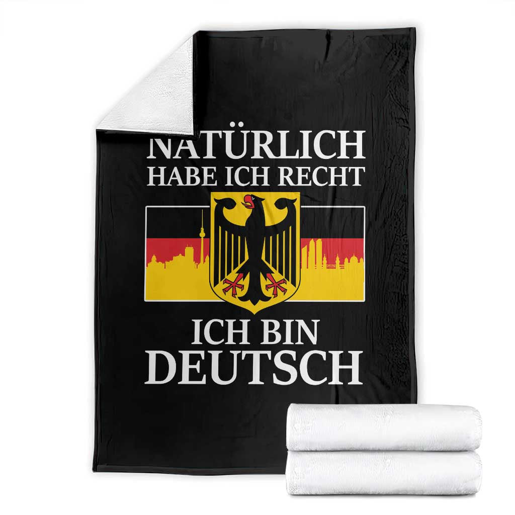 Proud Germany Throw Blanket Naturlich Habe Ich Recht Ich Bin Deutsch TS11 Black Print Your Wear