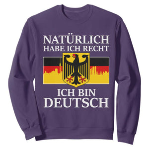Proud Germany Sweatshirt Naturlich Habe Ich Recht Ich Bin Deutsch TS11 Purple Print Your Wear