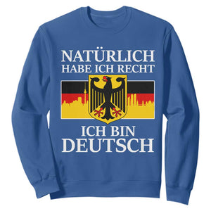 Proud Germany Sweatshirt Naturlich Habe Ich Recht Ich Bin Deutsch TS11 Royal Blue Print Your Wear