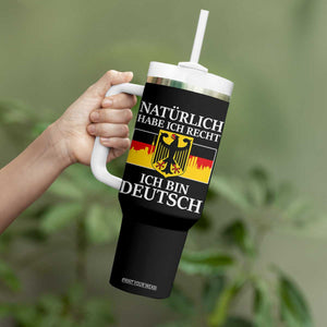 Proud Germany Tumbler With Handle Naturlich Habe Ich Recht Ich Bin Deutsch TS11 Print Your Wear