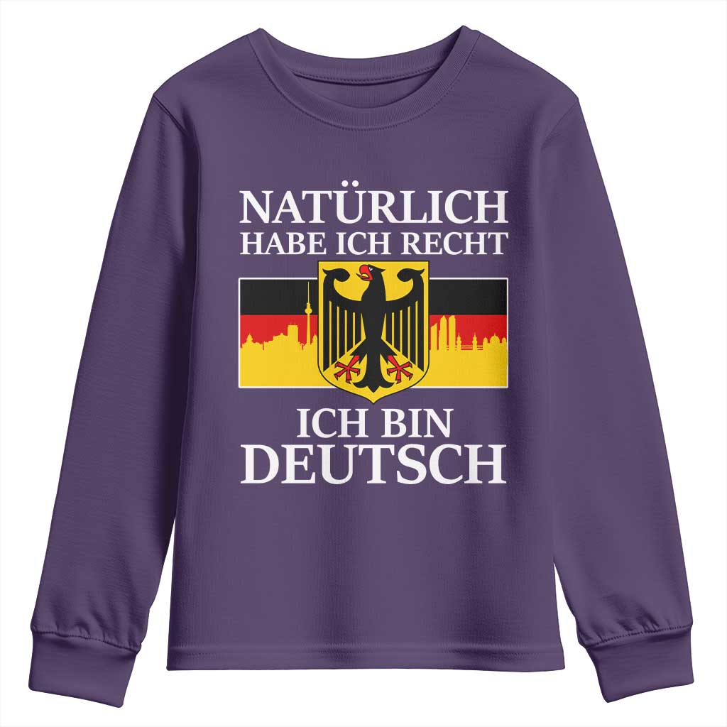 Proud Germany Youth Sweatshirt Naturlich Habe Ich Recht Ich Bin Deutsch TS11 Purple Print Your Wear