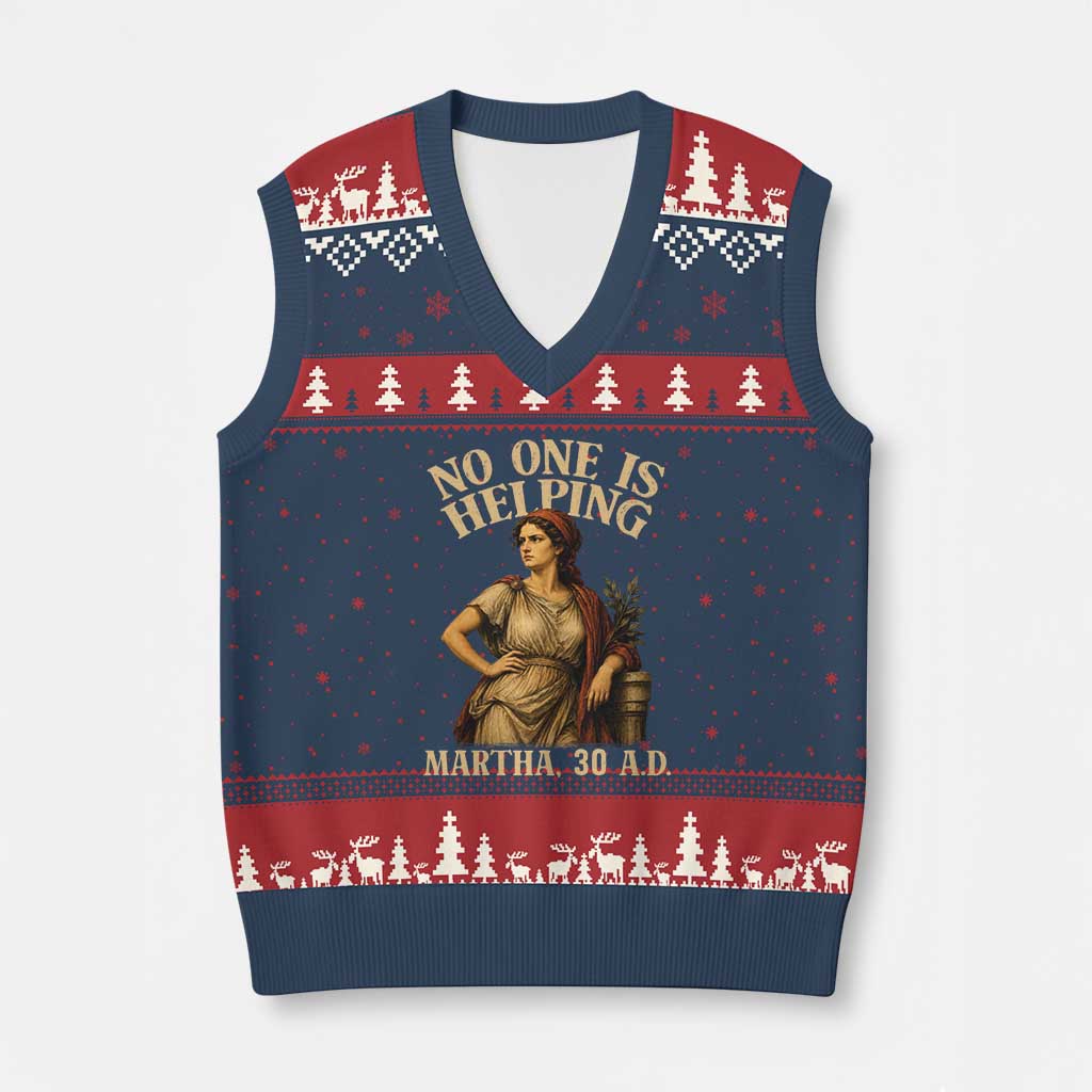 No One is Helping Martha 30 AD Funny Christian V-Neck Knit Sweater Vest TS11 Navy Red Print Your Wear