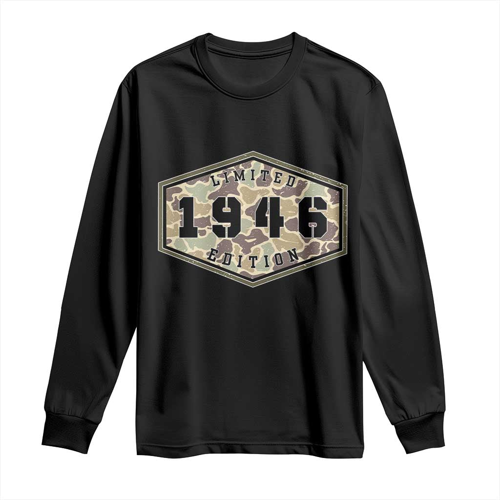 80th Birthday Hunting Long Sleeve Shirt 1946 Limited Edition Vintage Camouflage Gifts For Turning 80 TS11 Black Print Your Wear