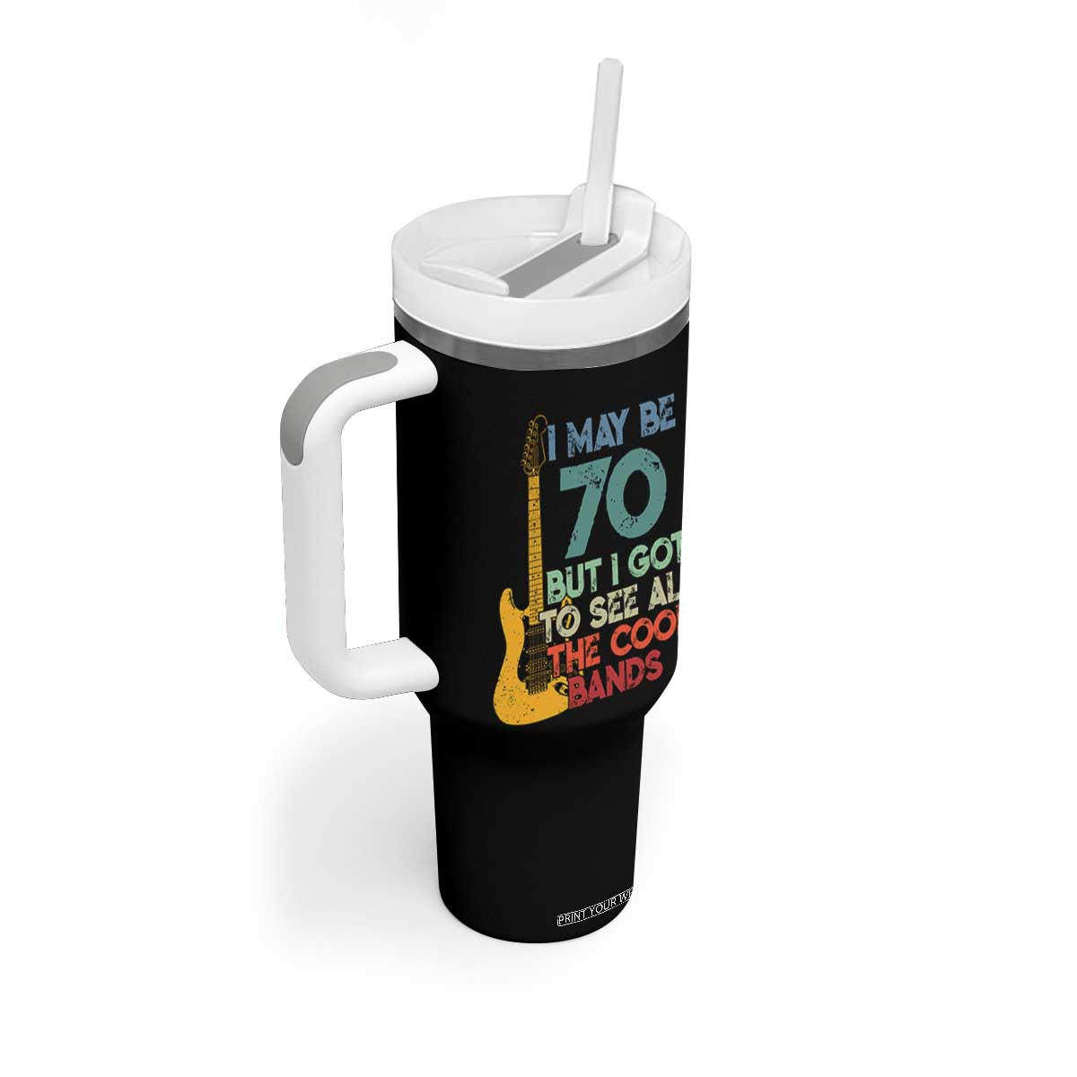 Funny 70th Birthday 80s Rock Lover Tumbler With Handle I May Be 70 But I Got To See All The Cool Bands