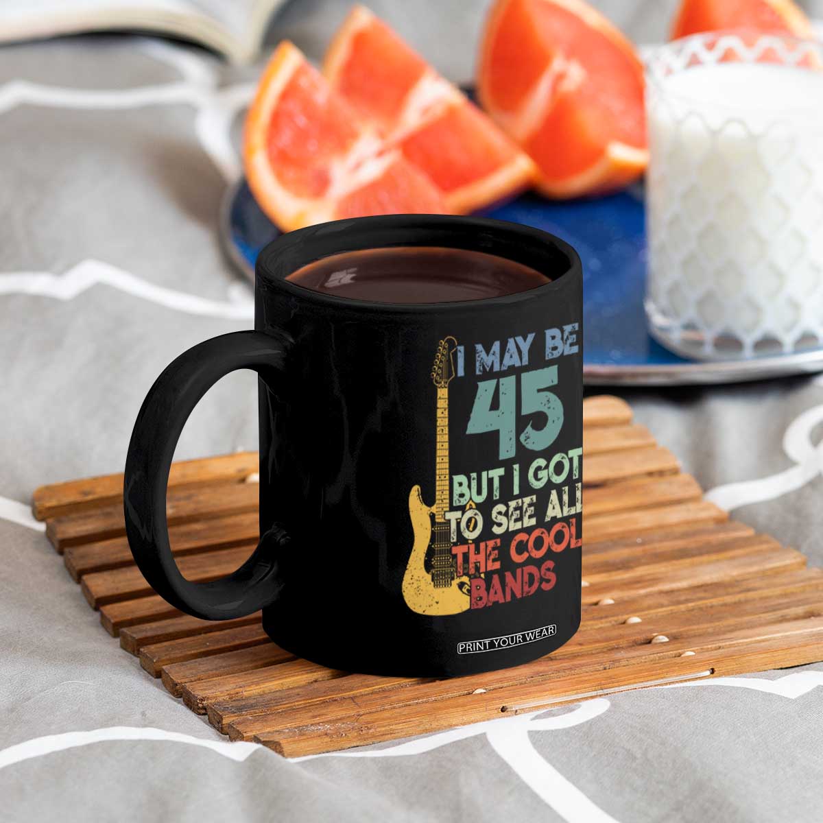 Funny 45th Birthday 80s Rock Lover Coffee Mug I May Be 45 But I Got To See All The Cool Bands