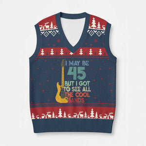 Funny 45th Birthday 80s Rock Lover V-Neck Knit Sweater Vest I May Be 45 But I Got To See All The Cool Bands