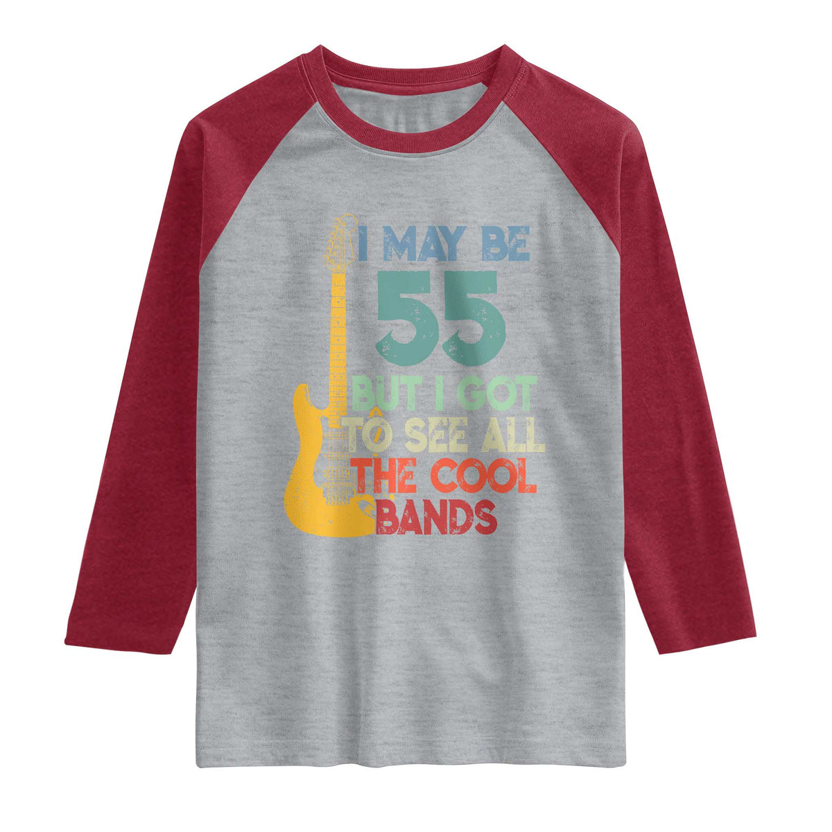 Funny 55th Birthday 80s Rock Lover Raglan Shirt I May Be 55 But I Got To See All The Cool Bands