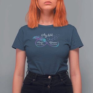 Suicide Prevention Awareness T Shirt For Women My Child Always On My Mind Forever In My Heart Feathers Infinity TS11 Navy Print Your Wear
