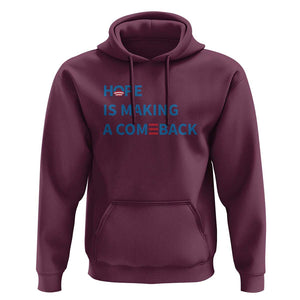 Harris Walz Supporter Hoodie Hope Is Making A Comeback American Flag TS11 Maroon Print Your Wear