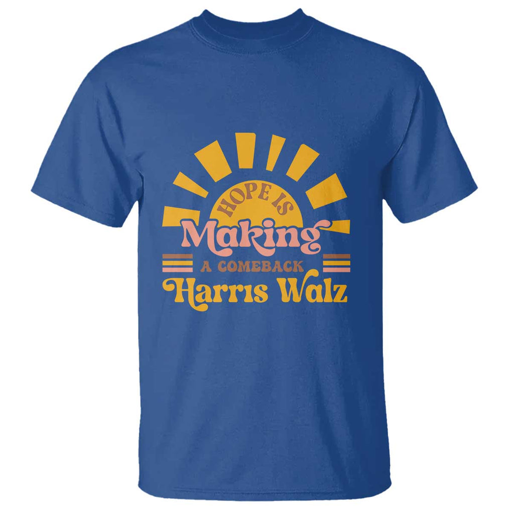 Harris Walz 2024 T Shirt Hope Is Making A Comeback Retro Sunshine TS11 Royal Blue Print Your Wear
