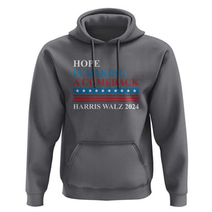 Harris Walz 2024 Hoodie Hope Is Making A Comeback American Flag TS11 Charcoal Print Your Wear