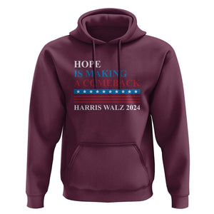 Harris Walz 2024 Hoodie Hope Is Making A Comeback American Flag TS11 Maroon Print Your Wear
