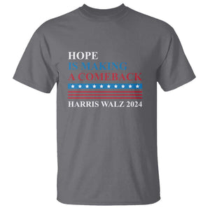 Harris Walz 2024 T Shirt Hope Is Making A Comeback American Flag TS11 Charcoal Print Your Wear