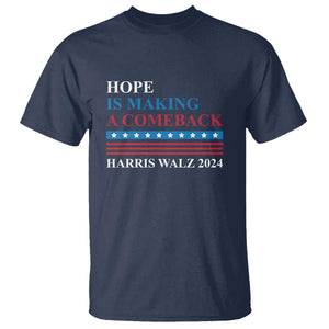 Harris Walz 2024 T Shirt Hope Is Making A Comeback American Flag TS11 Navy Print Your Wear