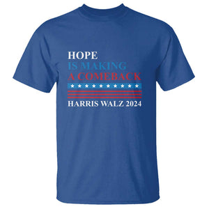 Harris Walz 2024 T Shirt Hope Is Making A Comeback American Flag TS11 Royal Blue Print Your Wear