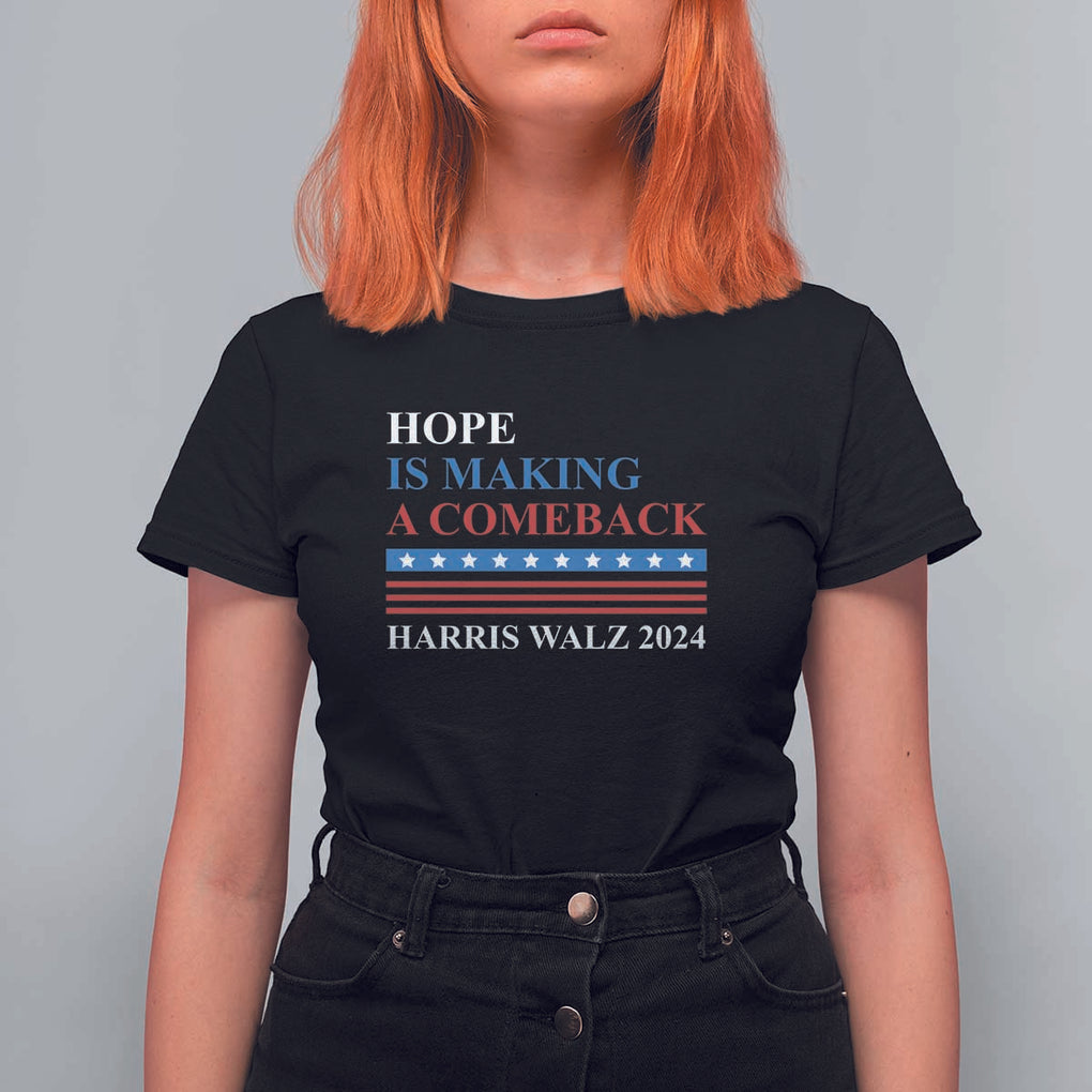 Harris Walz 2024 T Shirt For Women Hope Is Making A Comeback American Flag TS11 Black Print Your Wear