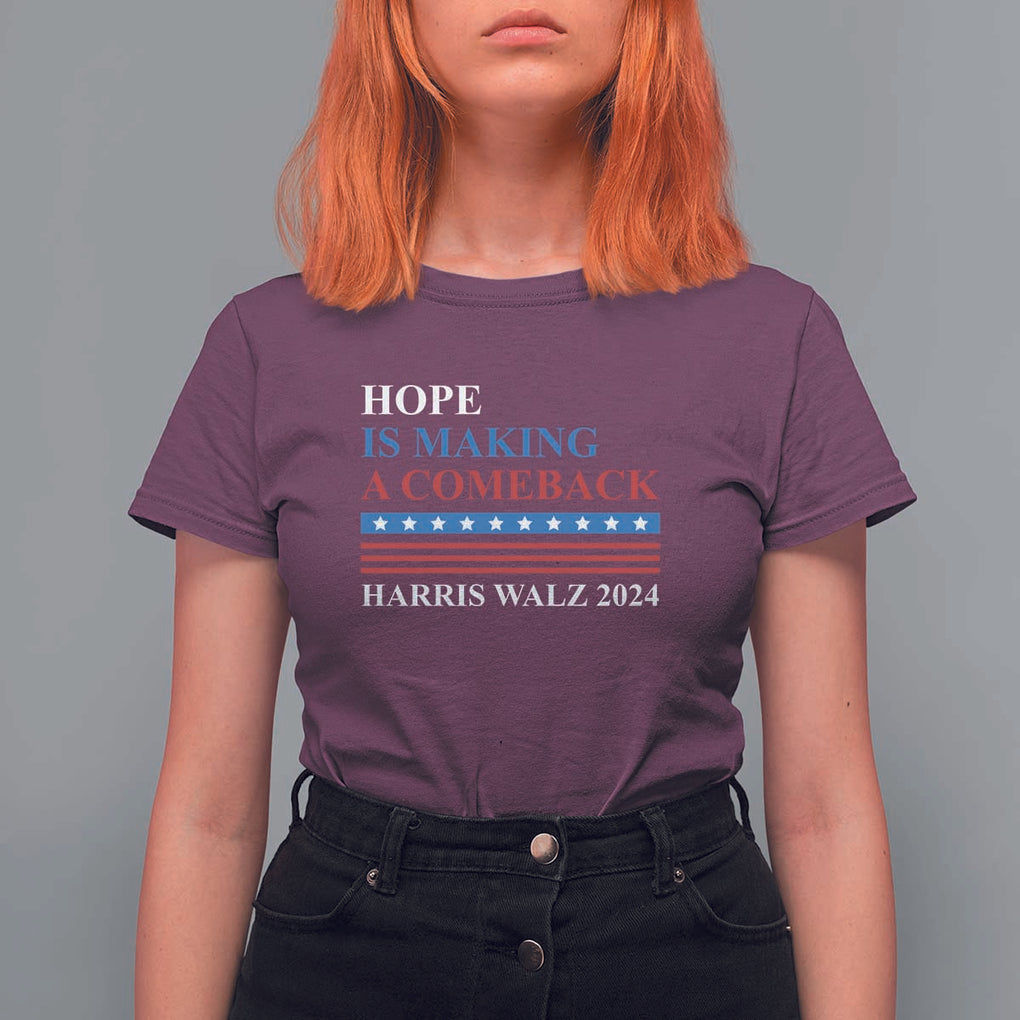 Harris Walz 2024 T Shirt For Women Hope Is Making A Comeback American Flag TS11 Maroon Print Your Wear