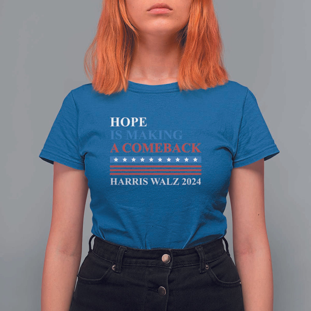 Harris Walz 2024 T Shirt For Women Hope Is Making A Comeback American Flag TS11 Royal Blue Print Your Wear