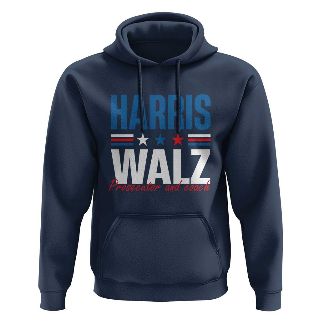 Harris Walz Supporter Hoodie Prosecutor And Coach Star US Elections 2024 TS11 Navy Print Your Wear