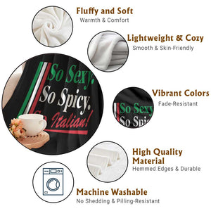 Funny Italian Pride Throw Blanket So Sexy So Spicy So Italian Chef Humor - Print Your Wear