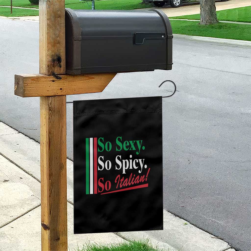 Funny Italian Pride Garden Flag So Sexy So Spicy So Italian Chef Humor TS11 Print Your Wear