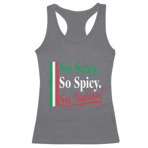 Funny Italian Pride Racerback Tank Top So Sexy So Spicy So Italian Chef Humor TS11 Charcoal Print Your Wear