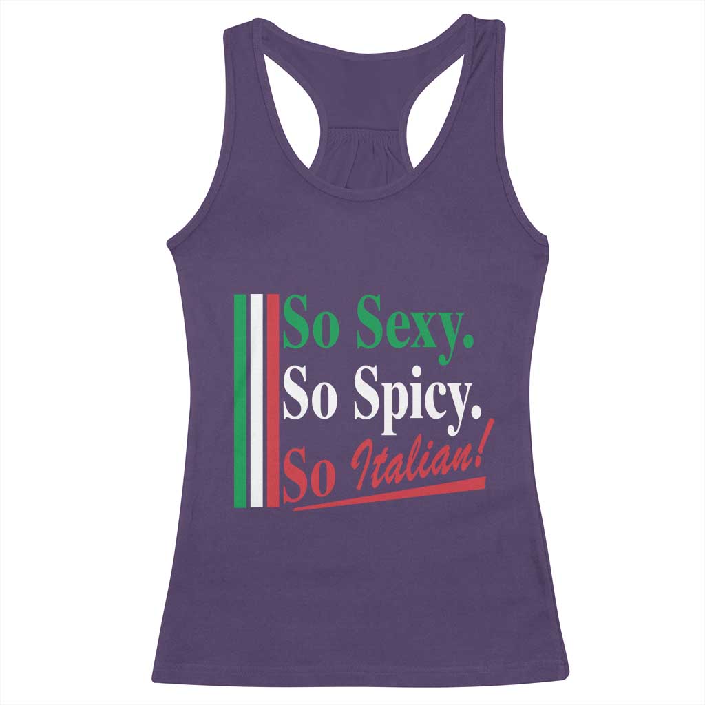 Funny Italian Pride Racerback Tank Top So Sexy So Spicy So Italian Chef Humor TS11 Purple Print Your Wear