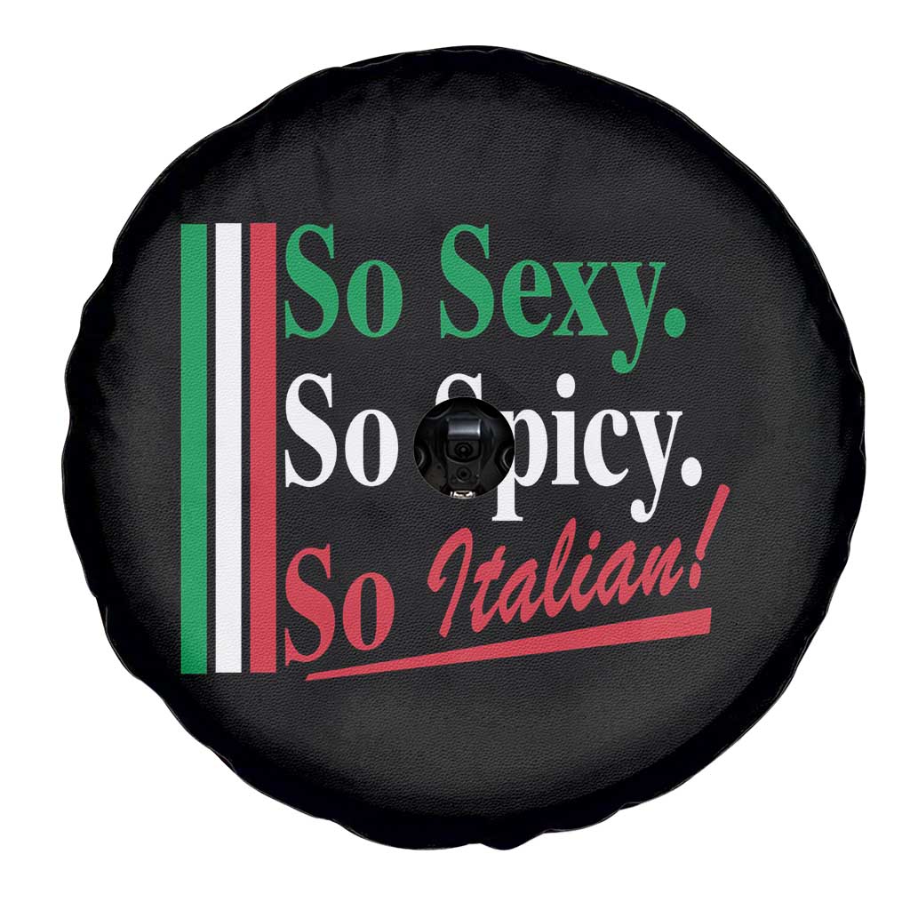 Funny Italian Pride Spare Tire Cover So Sexy So Spicy So Italian Chef Humor TS11 Print Your Wear