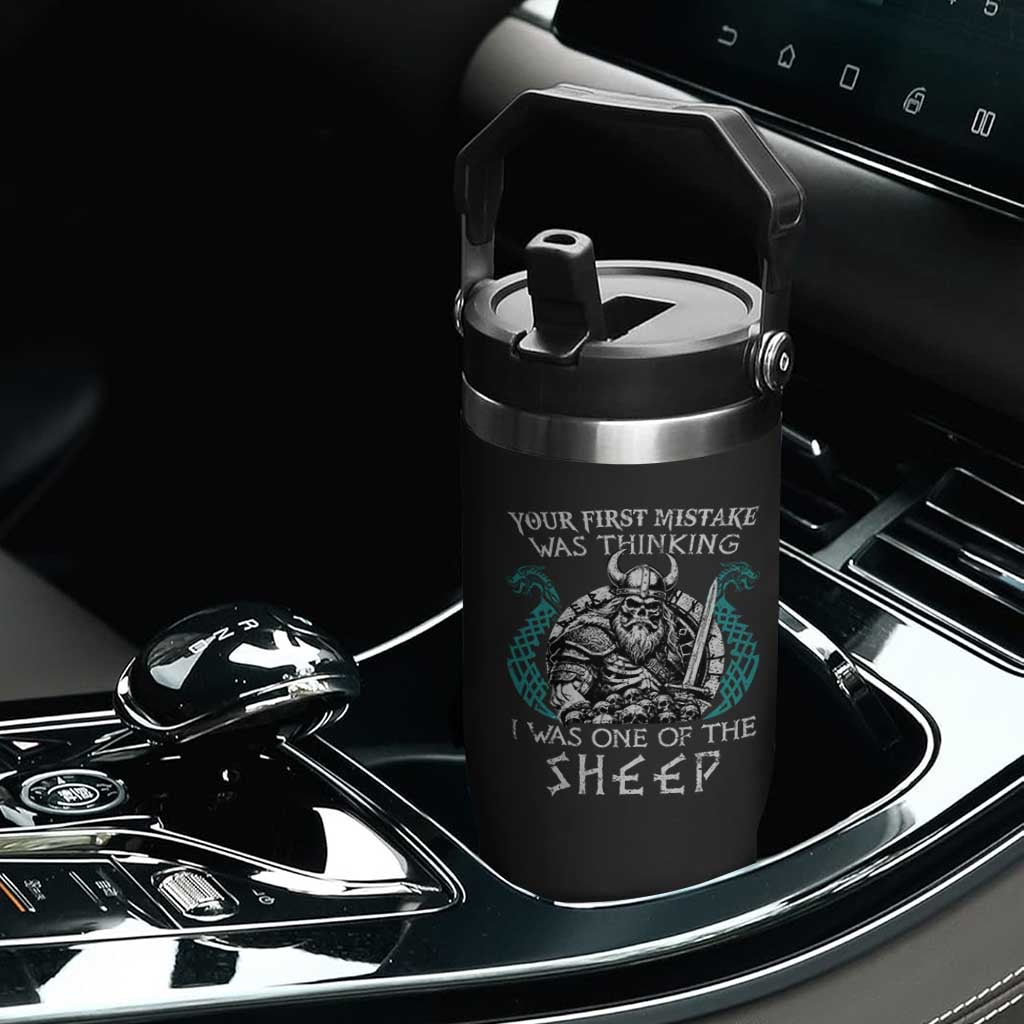 Viking Your First Mistake Was Thinking I Was One Of The Sheep Flip Straw Tumbler Viking Warrior TS11 Print Your Wear