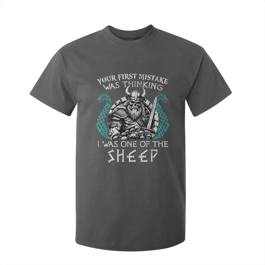 Viking Your First Mistake Was Thinking I Was One Of The Sheep T Shirt For Kid Viking Warrior TS11 Dark Heather Print Your Wear