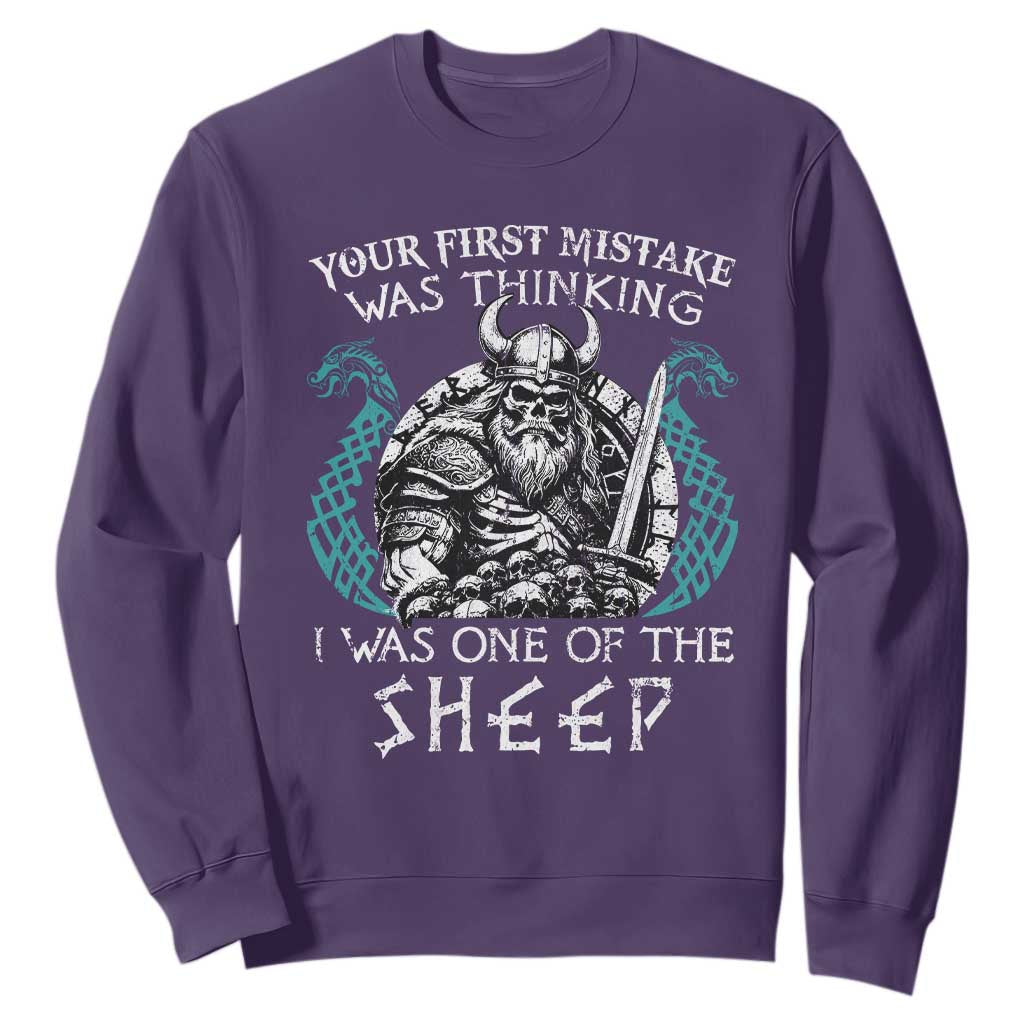 Viking Your First Mistake Was Thinking I Was One Of The Sheep Sweatshirt Viking Warrior TS11 Purple Print Your Wear